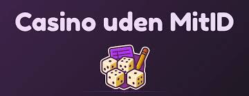 Udenlandske Casinoer uden MitID Din Guide til Online Spil